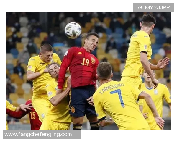 西班牙与乌克兰足球对决分析探讨两国足球发展与未来展望